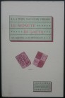 Ferraro S., Le Monete di Gaeta con appendice su le Medaglie. Gaeta 2013 (edizione originale, Napoli 1915). Brossura editoriale, 135pp., illustrazioni ...
