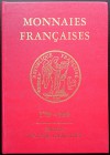 Gadoury V., Monnaies Françaises 1789-2009. Editions Victory Gadoury, Monaco 2009. Copertina rigida, 448pp., illustrazioni B/N, testo francese. Come nu...