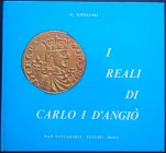 Kowalski H., I reali di Carlo d'Angiò. P. & P. Santamaria Editori, Roma 1979. Copertina rigida, 77pp., foto B/N. Ottime condizioni