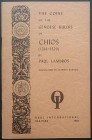 Lambros P., The Coins of the Genoese Rulers of Chios (1314-1329). Obol International, Oak Park 1968, 29pp., illustrazioni B/N, testo inglese. Ottime c...