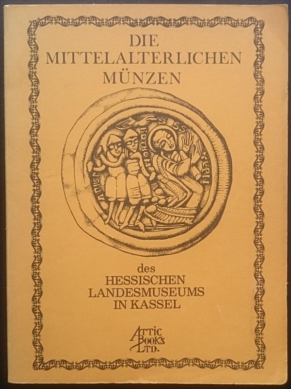 Riechmann A., Halle, Die Mittelalterlichen Munzen des Hessischen Landesmuseums i...