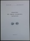 Bollettino del Circolo Numismatico Napoletano. Anno LXVI-LXVII, Napoli, Gennaio-Dicembre 1981-82. Brossura editoriale, 75pp., foto B/N, 7 articoli. Co...