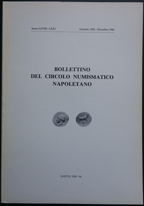 Bollettino del Circolo Numismatico Napoletano. Anno LXVIII-LXXI, Napoli, Gennaio...