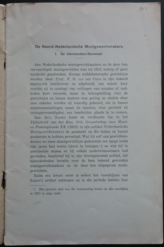 De Noord-Nederlansche Muntgewichtmakers. Estratto da Munt- en Penningkunde XXVI,...