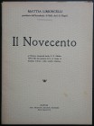Limoncelli M., Il Novecento. Discorso inaugurale tenuto il 13 Ottobre 1929 (VII) alla presenza di S. A. Reale la Duchessa d'Aosta e delle autorità cit...