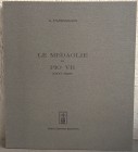 PATRIGNANI A. – Le medaglie di Pio VII (1800-1823). Bologna, 1967. Ristampa anastatica dell’edizione originale di Pescara-Chieti, 1930. pp. 244+15, ta...