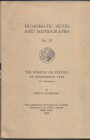 J. B. CAMMANN. – The symbols on staters of Corinthian type ( a catalogue). N.N.A.M. 53. New York, 1932. Ril. editoriale, pp. 130, tavv. 14, + ill. Buo...