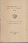 S. H. WEBER. – An Egyptian hoards of the second century A.D. N.N.A.M. 54. New York, 1932. Ril. editoriale, pp.41, tavv. 3. Buono stato, importante lav...