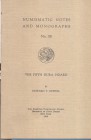 E. T. NEWELL. – The fifth Dura hoards. N.N.A.M. 58. New York, 1933. Ril. editoriale, pp.14, tavv. 2. Buono stato.