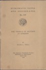 B. L. TRELL. – The temple of Artemis at Ephesos. N.N.A.M. 107. New York, 1945. Ril. editoriale, pp. 71, tavv. 28. Buono stato, importante e raro.