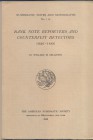 W. H. DILLISTIN. – Bank note reporters and counterfeit detectors 1826 – 1866. N.N.A.M. 114. New York, 1949. Ril. editoriale, pp. 175, tavv. 19. Buono ...
