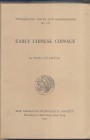 WANG YU-CH’UAN. - Early chinese coinage. N.N.A.M. 122. New York, 1951. Ril. editoriale, pp.254, tavv. 55. Importante lavoro, raro. Buono stato