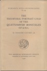 T. V. BUTTREY, JR. – The triumviral portraits gold of the quattuoviri monetale of 42 B.C. N.N.A.M. 137. New York, 1956. Ril. editoriale, pp. 69, tavv....