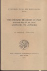 W. J. TOMASINI. – The barbaric tremissis in Spain and souther France Anastasius to Leovigild. N.N.A.M. 152. New York, 1964. Ril. editoriale, pp. 301, ...