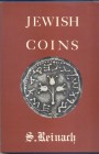 REINACH S. – Jewish coins. Chicago, 1966. Ril. editoriale, pp. 77 + 14, tavv. 12. Buono stato.