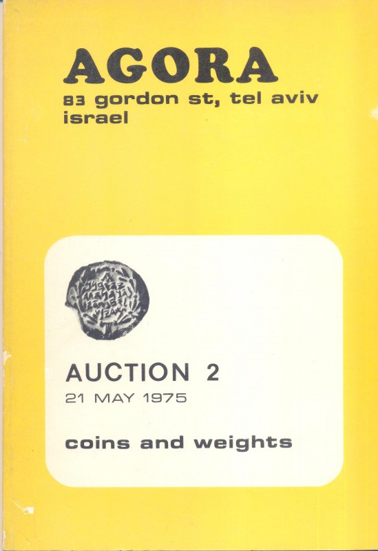 AGORA. – Auction 2, Jewish coins, weights, munzen ancient. Tel – Aviv, 21 – May ...