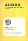AGORA. – Auction 2, Jewish coins, weights, munzen ancient. Tel – Aviv, 21 – May – 1975. pp 52, nn. 401, tavv. 16. Ril. editoriale, importante vendita,...