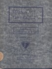 FLORANGE – CIANI. – Monnaies Grecques. Collection du Allotte de la Fuye. Premiere vente. Paris, 17 – Fevrier – 1925. pp. 110, nn. 1842, tavv. 31. Ril....