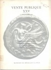 MONNAIES ET MEDAILLES. Vente N. XXV. Monnaies grecques, romaines et bizantines, Coins of Palestine, livres de numismatiques. Basel, 17 – Novembre – 19...