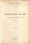 CASTELLANI G. – Zecchieri di Fano e le loro sigle. Napoli, 1921. Brossura editoriale, pp. 4. Buono stato, raro.