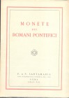 SANTAMARIA P.& P. Roma - Monete dei Romani Pontefici. Collezione Gili. Roma, 27 – Aprile – 1942. pp. 135, nn. 1493, tavv. 30. Ril. editoriale, lista p...