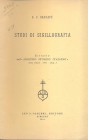 BASCAPE G.C. - Studi di sigillografia. Firenze, 1961. pp. 105-109. brossura ed. buono stato, raro.