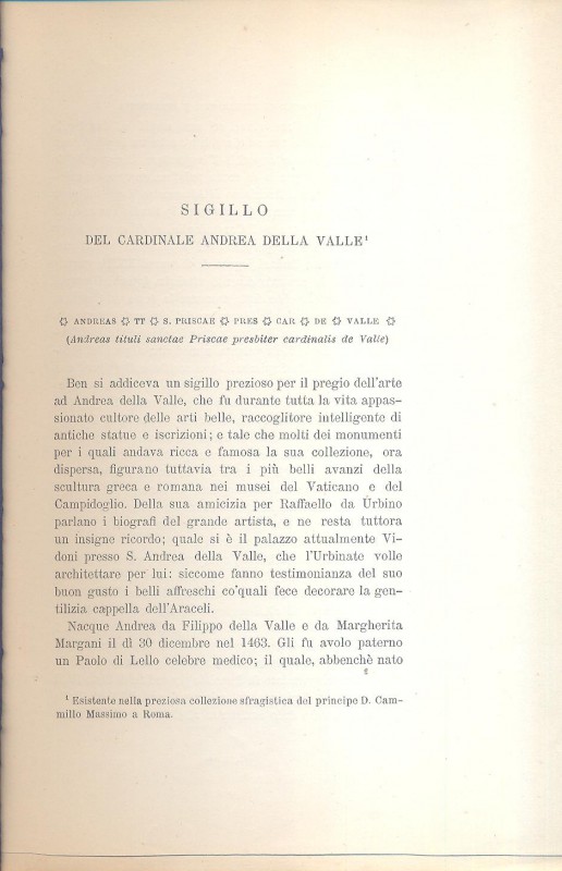 PASSERINI L. - Sigillo del Cardinale Andrea Della Valle. Firenze, 1873. pp. 6. r...