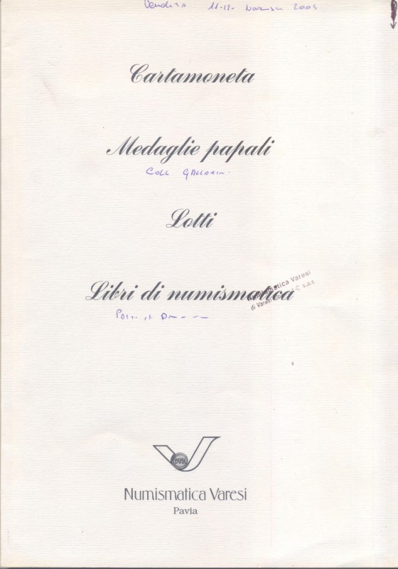 VARESI NUM. Asta N° 44. II parte. Cartamoneta, Medaglie papali , libri. Pavia, 1...