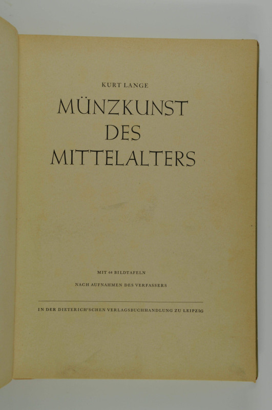 Numismatische Literatur Literatur Münzen
 Lange, K. Münzkunst des Mittelalters....