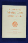 Numismatische Literatur Griechische Numsmatik
 Head, Barclay V., A guide to the principal coins of the Greeks from circ. 700 B.C. to A.D. 270, London...