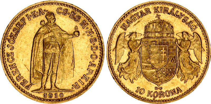 Hungary 10 Korona 1910 KB

KM# 485, ÉH# 1491, N# 10813; Gold (.900) 3.39 g.; F...