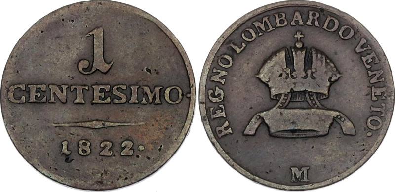 Italian States Lombardy-Venetia 1 Centesimo 1822 M

C# 1.2, N# 6355; Copper; F...