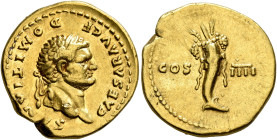 Domitian, as Caesar, 69-81. Aureus (Gold, 21 mm, 7.29 g, 7 h), Rome, early 76-early 77. CAESAR AVG F DOMITIANVS Laureate head of Domitian to right. Re...