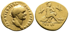 Titus, as Caesar, 69-79 AD. AV Aureus (19 mm, 6,47 g.). Rome, 77-78 AD. T CAESAR IMP VESPASIANVS Laureate head of Titus to right. Rev. COS VI Roma sea...