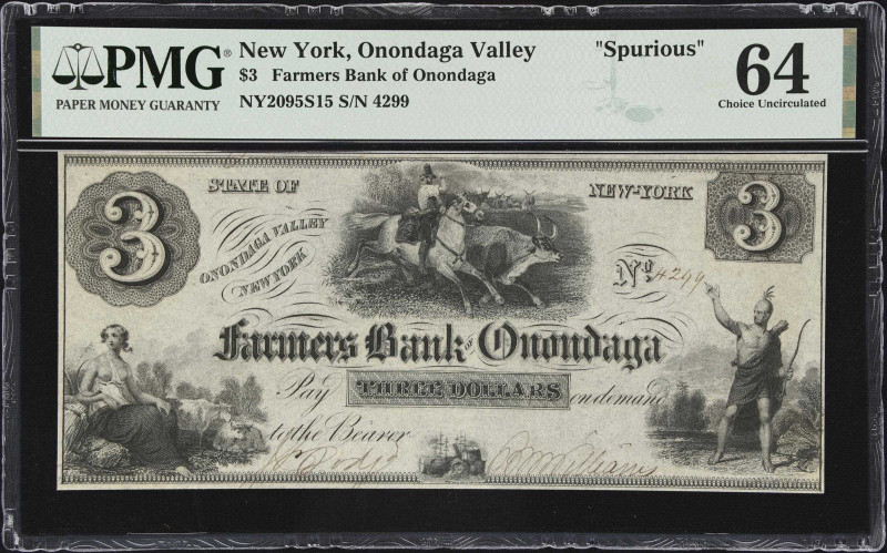 Onondaga Valley, New York. Farmers Bank of Onondaga. ND $3. PMG Choice Uncircula...