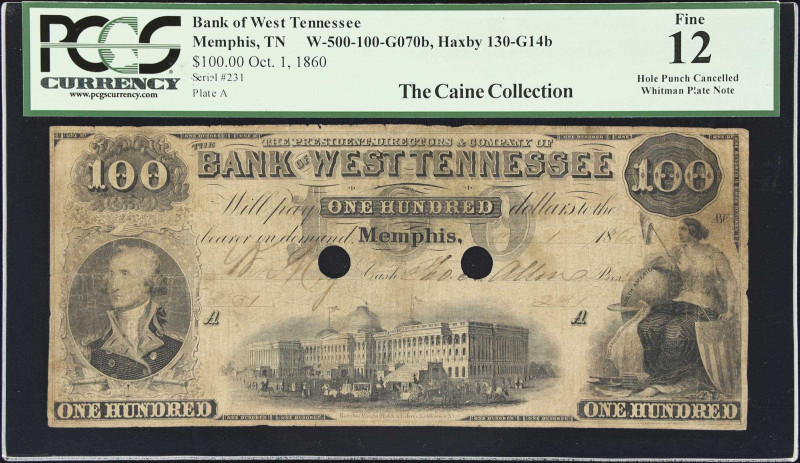 Memphis, Tennessee. Bank of West Tennessee. 1860 $100. PCGS Currency Fine 12.
N...