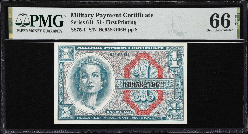 Military Payment Certificate. Series 611. $1. PMG Gem Uncirculated 66 EPQ. First...