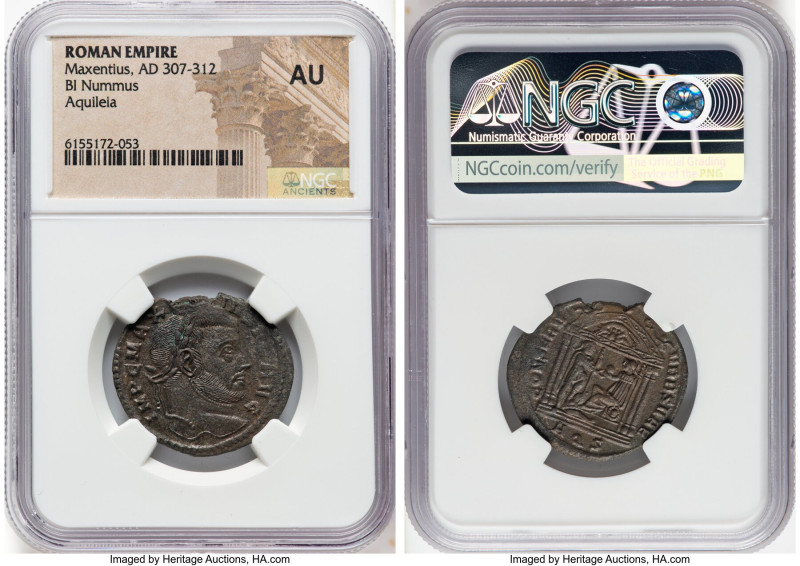 Maxentius (AD 307-312). BI follis or nummus (27mm, 1h). NGC AU. Aquileia, 2nd of...