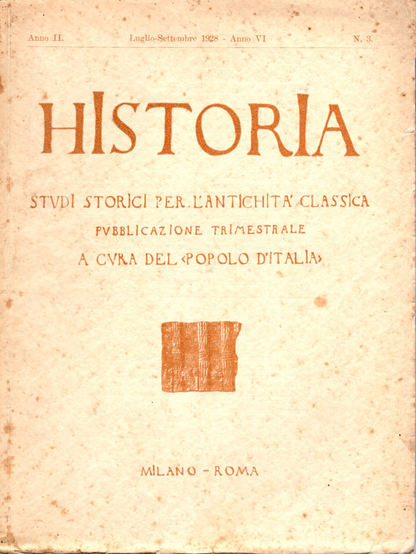 AA.VV. - HISTORIA Studi storici per l'antichità classica. Anno II N.3 Luglio - S...