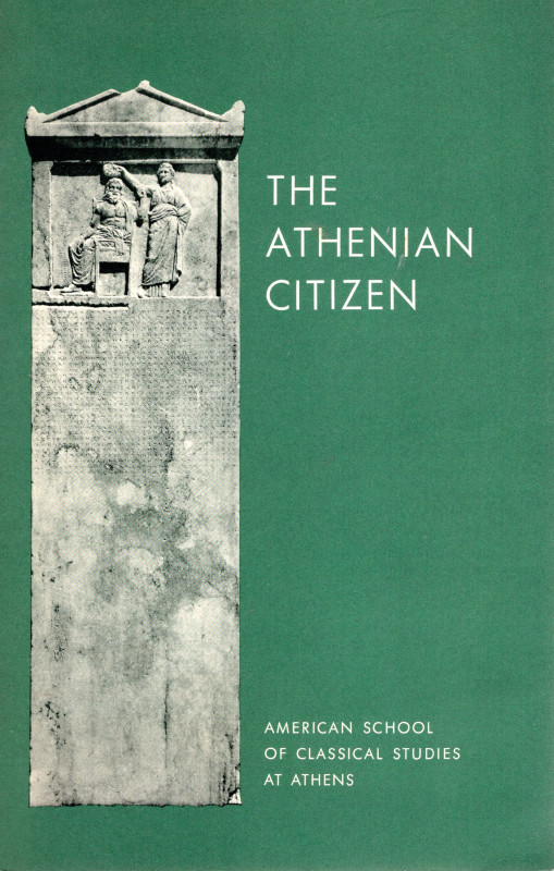 AA.VV. - The Athenian citizen. Princenton, 1960. pp 32, molte illustrazioni nel ...