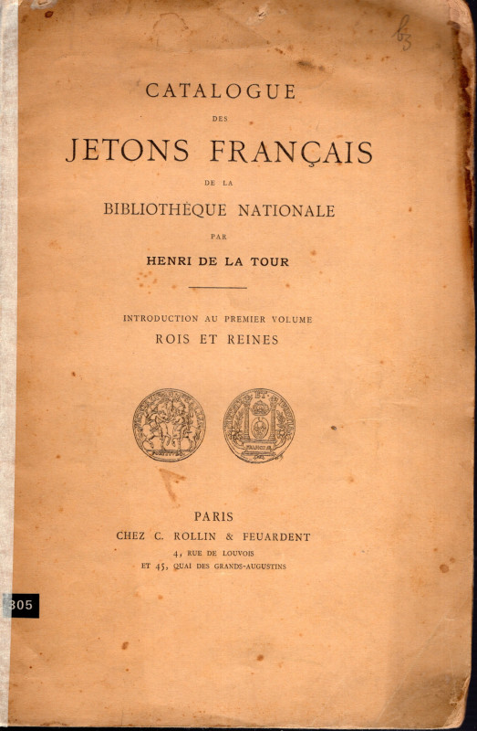 DE LA TOUR Henri - Catalogue des Jetons Francais de la Bibliotheque Nationale. P...