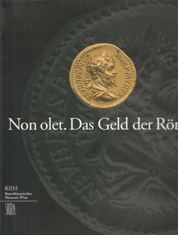 DEMBSKI Gunther. Non olet. Das Geld der Romer. Wien, 2000 Legatura editoriale, p...