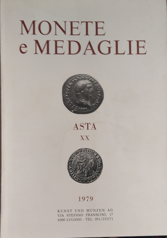 KUNST UND MUNZEN Lugano - Asta n. 23 del 4-6 febbraio 1982. Monetegreche, aes gr...