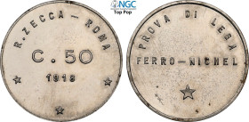 Regno d'Italia, Vittorio Emanuele III (1900-1943), 50 Centesimi 1918 Prova, RRRR Pag-275 Fe-Ni 26 mm 5,68 g, in Slab NGC UNC MS64 Top Pop! (cert. 6647...