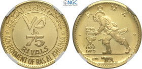 Ras Al-Khaimah, Saqr Bin Muhammad al-Qasimi (1948-), 75 Riyals 1970, KM-22 Au 28 mm 15,53 g, in Slab NGC PF68 Ultra Cameo
