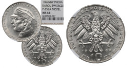 PRL, 10 złotych 1967 Świerczewski - Próba Ni NGC MS64 2-MAX