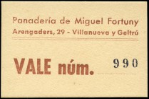 Villanueva y Geltrú. Vale numerado. Panadería de Miguel Fortuny. Cartón. SC. Est...20,00.
