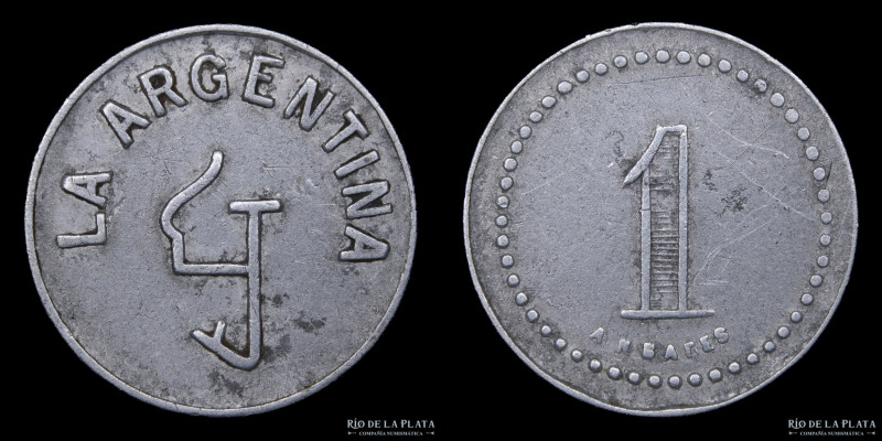 Argentina. Ficha. Valor 1. La Argentina. Aluminio; 21mm; 1.02g. Grabador: A.N. B...