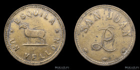 Argentina. Ficha. Esquila. Valor 1 Vellon. Estancia San Juan. Berazategui. Bs As