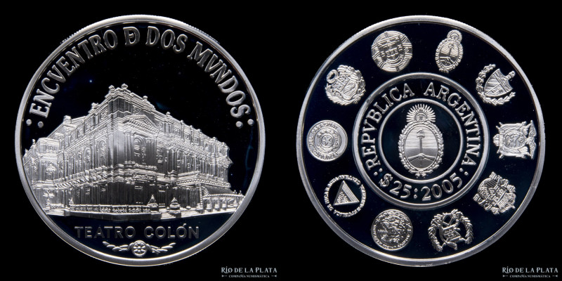 Argentina. 25 Pesos 2005. VI Serie Iberoamericana: Teatro Colón. Plata 925; 40.0...